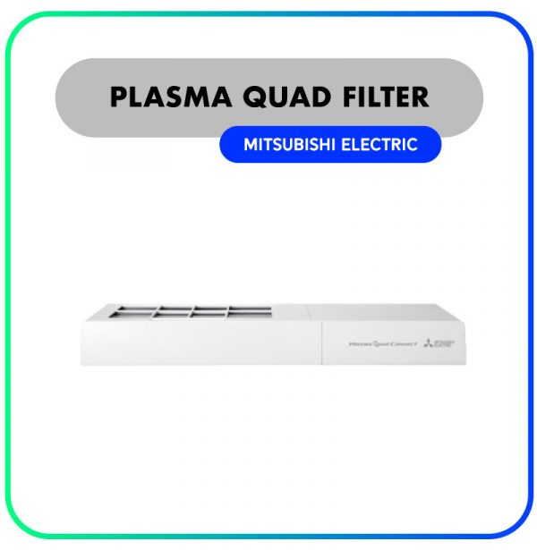Mitsubishi-Electric-Plasma-Quad-filter-MAC-100-FT-E