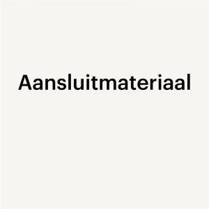 Aansluitmateriaal