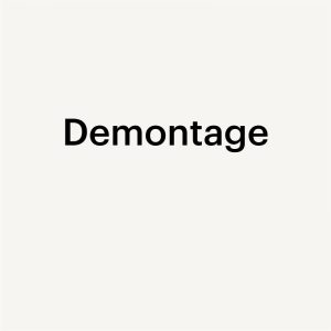Demontage