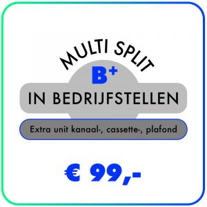 In-bedrijfstellen-Multi-split-extra-binnen-unit-kanaal