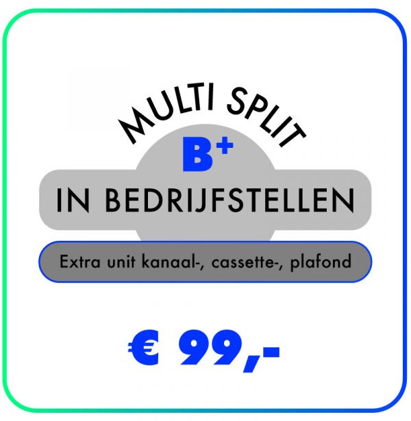 In-bedrijfstellen-Multi-split-extra-binnen-unit-kanaal