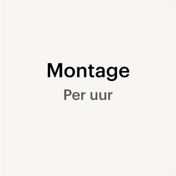 Montage – Extra uur